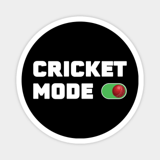 Cricket Mode On Magnet